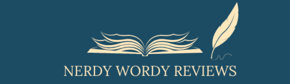 Nerdy Wordy Reviews
